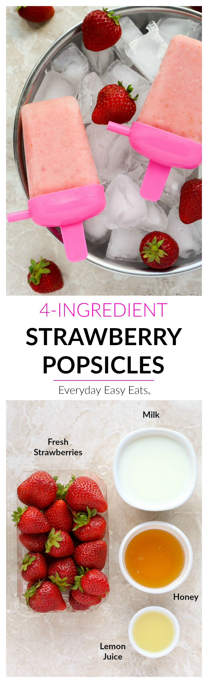 Healthy, 4-ingredient Strawberry Popsicles! | EverydayEasyEats.com 