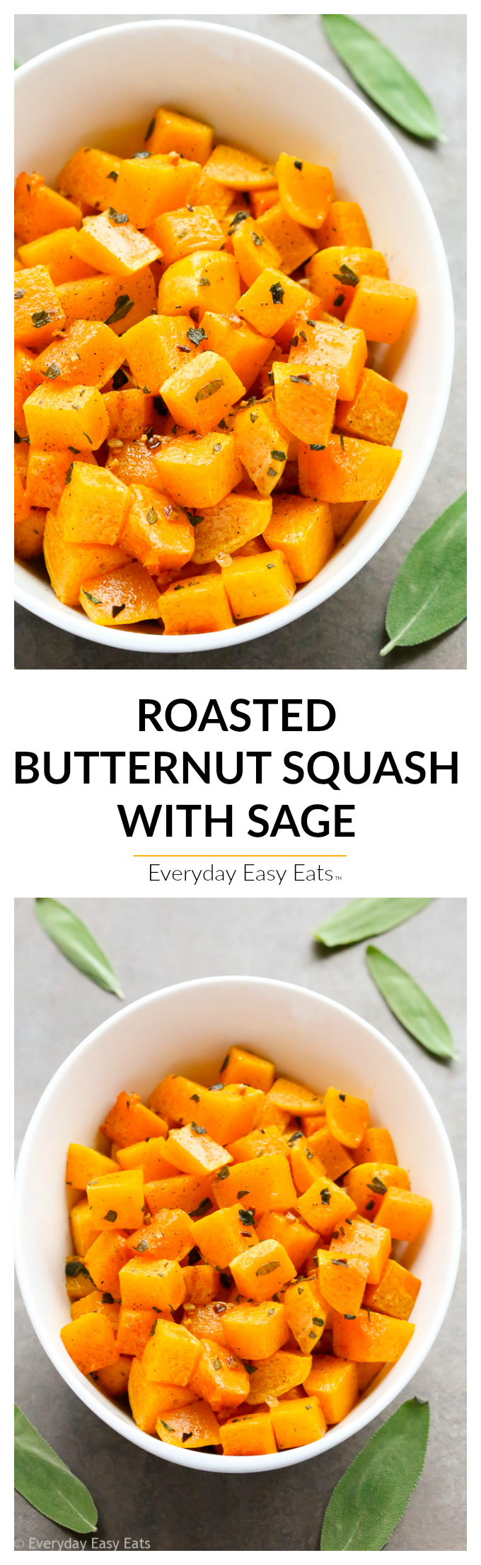 Roasted Butternut Squash with Sage - Cubes of butternut squash roasted to perfection with olive oil, fresh sage and garlic. A healthy and delicious fall side that is naturally paleo and vegan. | EverydayEasyEats.com