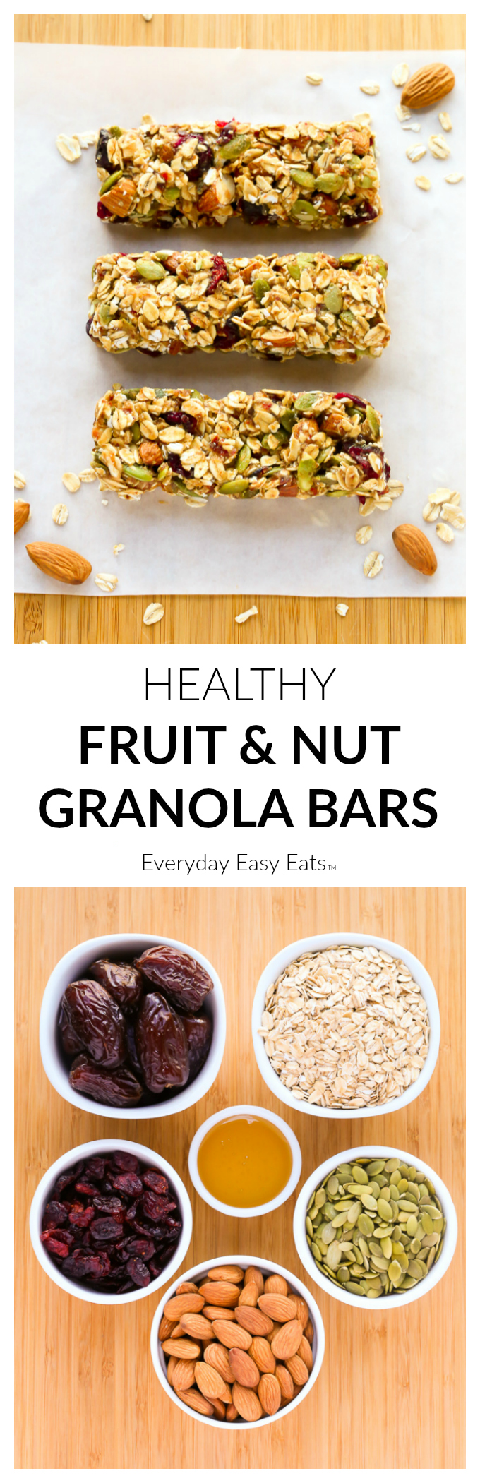 No-bake, 6-ingredient, Healthy Fruit and Nut Granola Bars! | Recipe at EverydayEasyEats.com