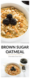 This Brown Sugar Oatmeal recipe makes the best, creamiest oatmeal ever. A nourishing, satisfying breakfast that requires only 5 ingredients and 15 minutes to make! | EverydayEasyEats.com