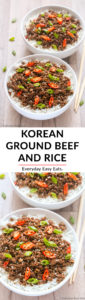 Easy Korean Ground Beef and Rice | Recipe at EverydayEasyEats.com