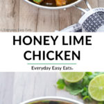 Easy Honey Lime Chicken Recipe | EverydayEasyEats.com