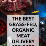 The Best Grass-Fed, Organic Meat Delivery Services Online