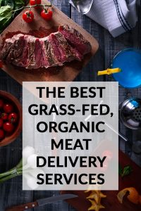 The Best Grass-Fed, Organic Meat Delivery Services Online