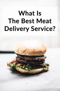 What is the Best Meat Delivery Service?